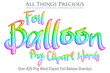 Load image into Gallery viewer, FOIL BALLOON WORDS Clipart - RAINBOW - FREE DOWNLOAD
