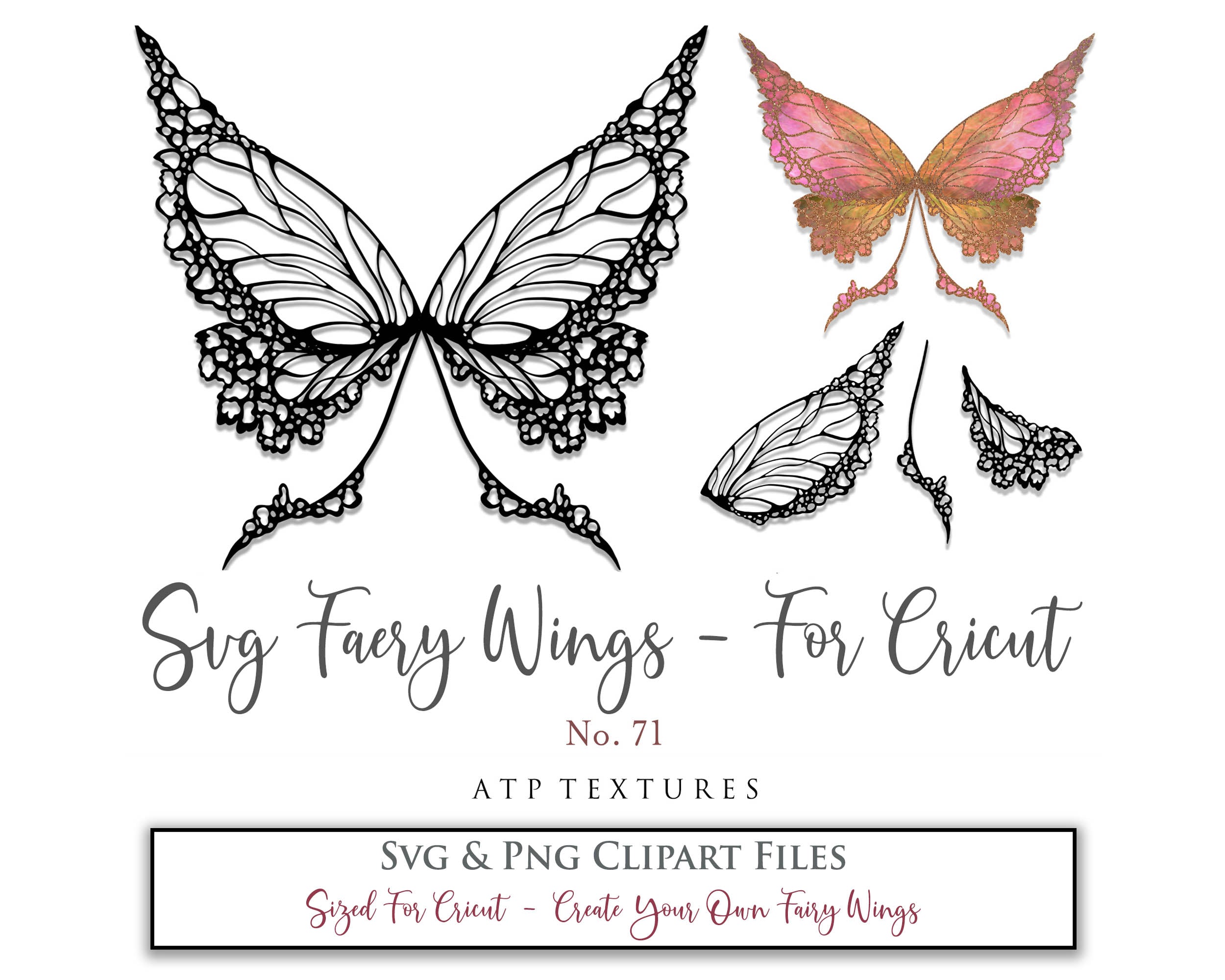 SVG & PNG Fairy/Angel Wing files for Cricut, Silhouette Cameo and other Cutting Machines. Create wearable fairy wings, all sizes. Perfect for Halloween Costumes, Fantasy, Cosplay, Photography. Prints, Wedding, Engagement, Baby Shower invitations, Sublimation Printing, Clip Art and more. Cut and assemble. ATP Textures.