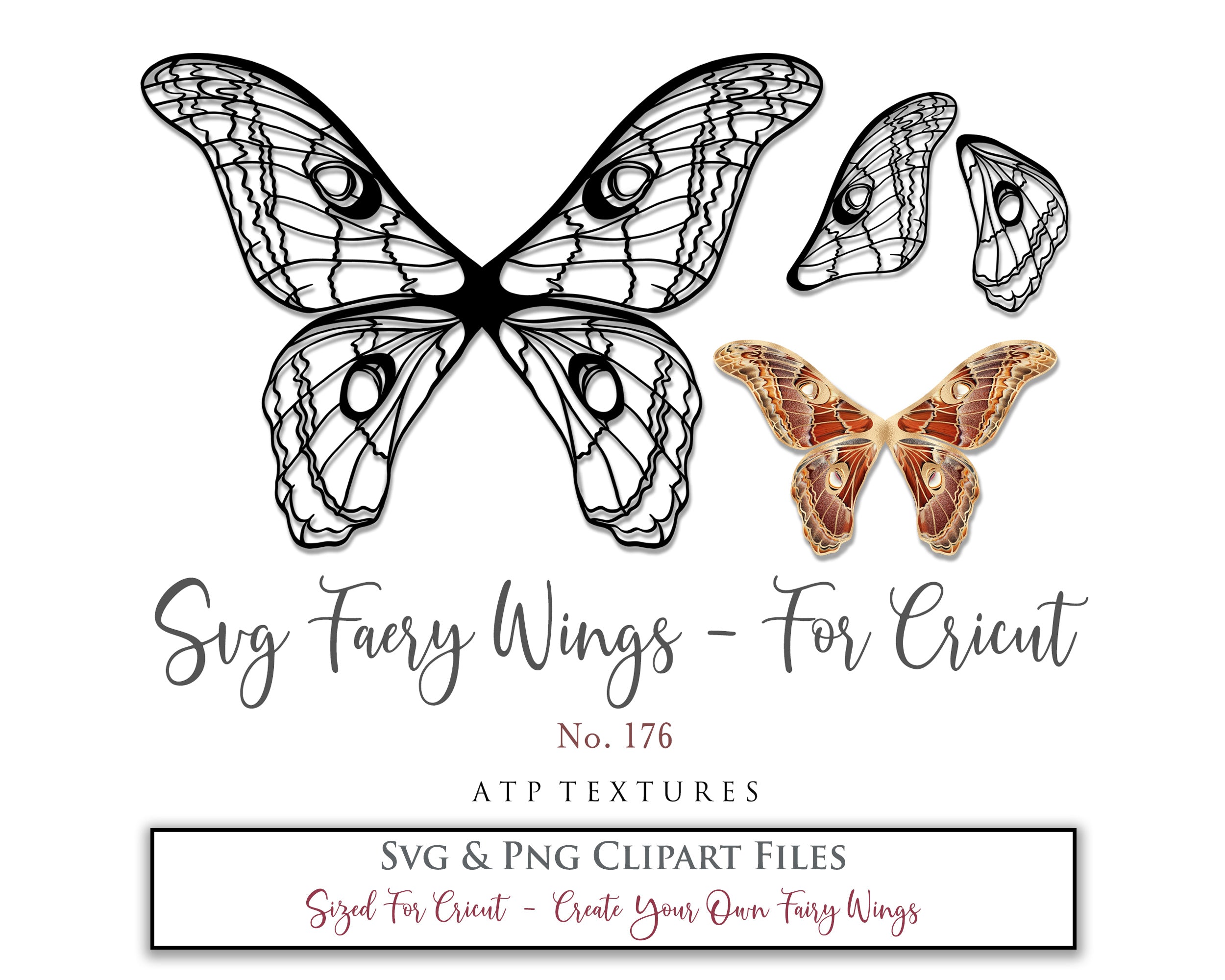 SVG and Png Fairy wings for cricut or cutting machines. Individual wing parts to cut and assemble. Adult size, kids, child, halloween event wings. For photographers and designers. By ATP Textures.