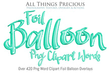 Load image into Gallery viewer, FOIL BALLOON WORDS Clipart - TEAL - FREE DOWNLOAD
