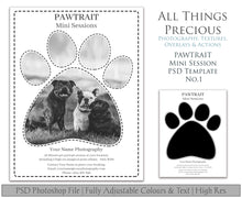 Load image into Gallery viewer, PAWTRAIT MINI SESSION - PSD Template No. 1
