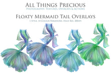 Load image into Gallery viewer, FLOATY MERMAID TAILS - Digital Overlays
