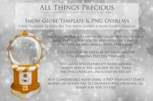 Load image into Gallery viewer, SNOW GLOBE Png Digital Overlays and PSD Template No.17
