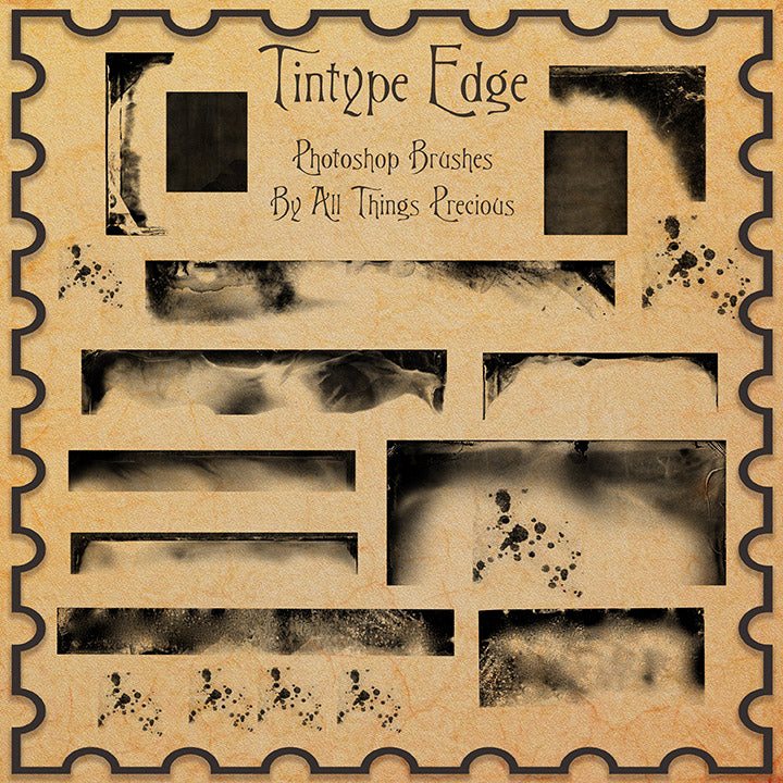 PHOTOSHOP BRUSHES - Tintype Edges - DOWNLOAD @ 10 CENTS